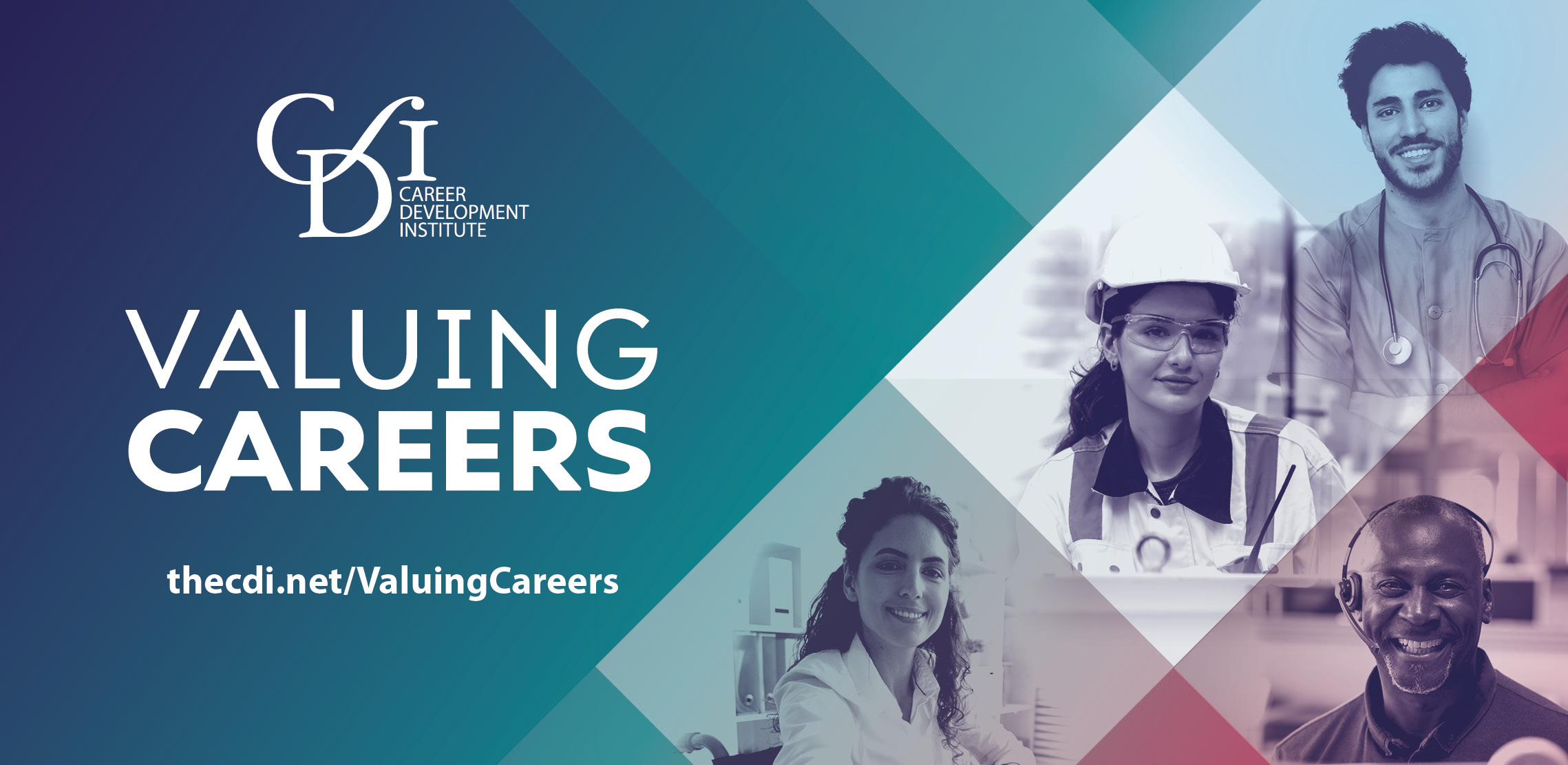 CDI Valuing careers campaign 
