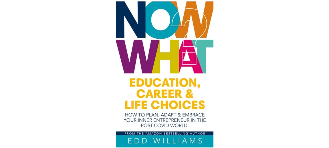 Now what? Education, career and life choices